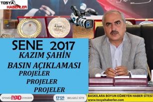 2017 KAZIM ŞAHİN BASIN AÇIKLAMASI ( PROJELERİ)