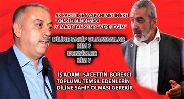 AK PARTİ İLÇE  BAŞKANI METİN EKŞİ VE İŞ ADAMI SACETTİN BÖREKCİ SOSYAL MEDYA’DA TARTIŞTILAR..