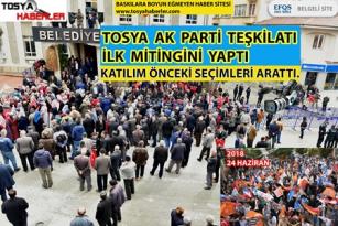 TOSYA BELEDİYE BAŞKANI KAZIM ŞAHİN İLK MİTİNGİNİ GERÇEKLEŞTİRDİ..