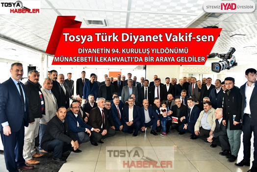 TOSYA TÜRK DİYANET VAKIF-SEN DİN GÖREVLİLERİ KAHVALTIDA BİR ARAYA GELDİ.