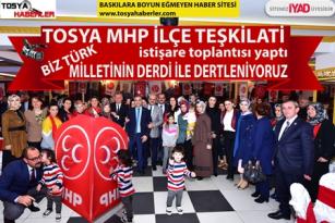 TOSYA MHP İLÇE TEŞKİLATI İSTİŞARE TOPLANTISI YAPTI ” Biz Türk Milletinin Derdi İle Dertleniyoruz”