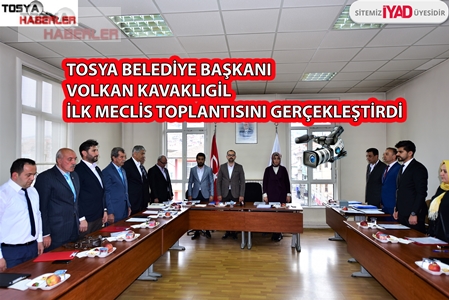 TOSYA BELEDİYE BAŞKANI VOLKAN KAVAKLIGİL VE MECLİS ÜYELERİ İLK TOPLANTILARINI GERÇEKLEŞTİRDİ..