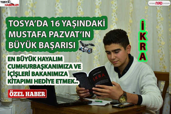 TOSYA’DA 16 YAŞINDAKİ MUSTAFA PAZVAT’IN BÜYÜK BAŞARISI ” YETKİLİLERDEN İLGİ BEKLİYOR”…