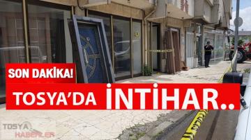 TOSYA’DA İNTİHAR…