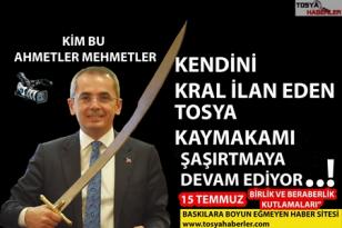 15 TEMMUZ GECESİ TOSYA KAYMAKAMI PİŞKİN , KONUŞMASI İLE ŞAŞIRTTI..