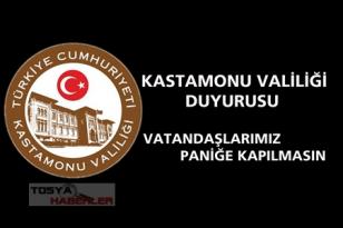 KASTAMONU VALILIGİNDEN DUYURU..